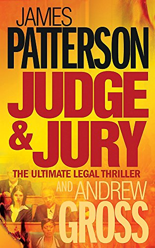 Judge and Jury by Patterson, James|Gross, Andrew | Subject:Literature & Fiction
