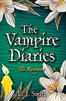 The Reunion: Book 4 (The Vampire Diaries)