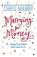 Marrying for Money by Manby, Chrissie | Paperback | Subject:Contemporary Fiction | Item: F3_C5_2682