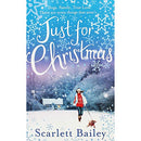Just For Christmas by Scarlett Bailey | Subject:Literature & Fiction