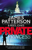 Private Princess: (Private 14) by Patterson, James | Paperback | Subject:Crime, Thriller & Mystery | Item: F3_C4_3320