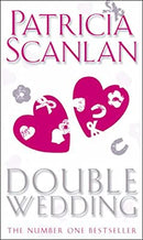 Double Wedding by Scanlan, Patricia | Paperback |  Subject: Contemporary Fiction | Item Code:2445
