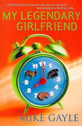 My Legendary Girlfriend by Gayle, Mike | Subject:Health, Family & Personal Development