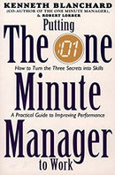 Putting One Minute Manager to Work (The One Minute Manager) by Blanchard, Kenneth|Lorber, Robert | Paperback | Subject:Analysis & Strategy | Item: FL_R1_H5_5469_120321_9780006368243