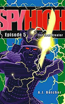 Spy High 1: The Soul Stealer: Number 5 in series