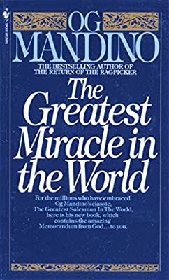 The Greatest Miracle in the World by Mandino, Og | Paperback |  Subject: Personal Development & Self-Help | Item Code:R1|G5|3143