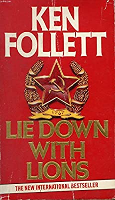 Lie Down with Lions by Follett, Ken | Paperback |  Subject: Contemporary Fiction | Item Code:R1|D4|1735