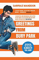 Greetings from Bury Park: Inspiration for the film 'Blinded by the Light' by Manzoor, Sarfraz | Paperback | Subject:Music | Item: F3_B1_1077