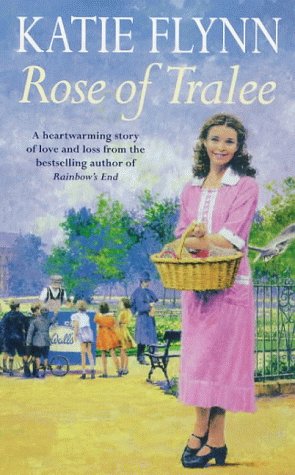 Rose Of Tralee by Flynn, Katie | Subject:Fiction