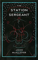 The Station Sergeant by McAllister, John | Paperback |  Subject: Contemporary Fiction | Item Code:3478