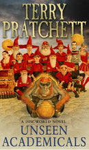 Unseen Academicals: (Discworld Novel 37) (Discworld Novels) Second Hand Book Online