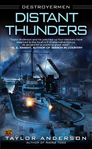 Distant Thunders: Destroyermen: 4 by Anderson, Taylor | Subject:Action & Adventure