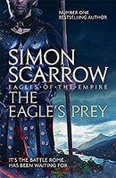 The Eagle's Prey (Eagles of the Empire 5) by Scarrow, Simon | Paperback |  Subject: Contemporary Fiction | Item Code:R1|F4|2721
