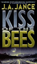 Kiss of the Bees: A Novel of Suspense (Walker Family Mysteries) by Jance, J. A | Paperback | Subject:Crime, Thriller & Mystery | Item: FL_F3_D2_5000