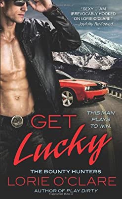 Get Lucky (Bounty Hunters Series)