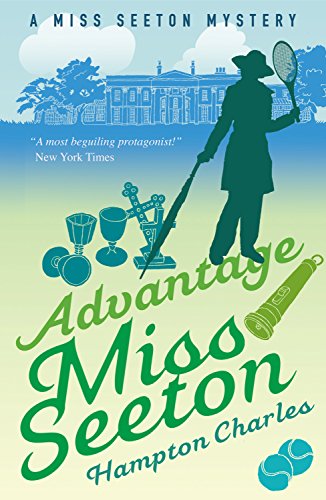 Advantage Miss Seeton (A Miss Seeton Mystery) by Charles, Hampton | Subject:Crime, Thrillers & Mystery