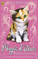 A Glittering Gallop: Magic Kitten