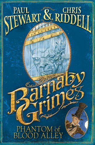 Barnaby Grimes: Phantom of Blood Alley by Stewart, Paul|Riddell, Chris | Subject:Children's & Young Adult