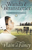 Plain and Fancy (Brides of Lancaster County) by Brunstetter, Wanda E | Paperback | Subject:Religious & Spiritual Fiction | Item: F3_C1_2185