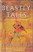 Beastly Tales by Seth, Vikram | Paperback |  Subject: Contemporary Fiction | Item Code:R1|F4|2726