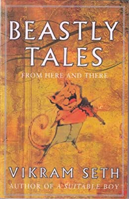 Beastly Tales by Seth, Vikram | Paperback |  Subject: Contemporary Fiction | Item Code:R1|F4|2726