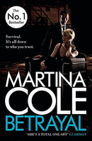 Betrayal: A gripping suspense thriller testing family loyalty by Cole, Martina | Subject:Crime, Thrillers & Mystery