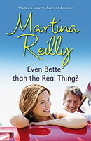 Even Better than the Real Thing? by Reilly, Martina | Paperback |  Subject: Contemporary Fiction | Item Code:1922