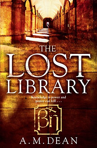 The Lost Library by A.M. Dean | Paperback | Subject:Crime, Thriller & Mystery | Item: R1_B5_5193
