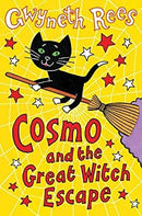 Cosmo and the Great Witch Escape by Rees, Gwyneth | Paperback |  Subject: Fantasy | Item Code:CH | 122