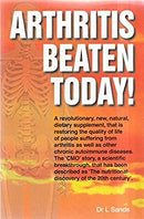 Arthritis Beaten Today! by Sands, Len | Used Good | Paperback |  Subject: Orthopedics | Item Code:3223