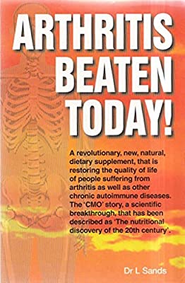 Arthritis Beaten Today! by Sands, Len | Used Good | Paperback |  Subject: Orthopedics | Item Code:3223
