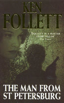The Man from St. Petersburg by Follett, Ken | Subject:Crime, Thrillers & Mystery