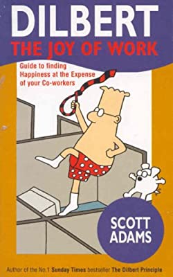 Dilbert: the Joy of Work by Adams, Scott | Paperback |  Subject: Analysis & Strategy
