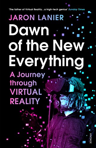 Dawn of the New Everything: A Journey Through Virtual Reality Second Hand Book Online