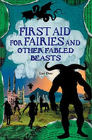 First Aid for Fairies and Other Fabled Beasts (Kelpies) by Don, Lari | Paperback | Subject:Fantasy | Item: F3_C2_2761