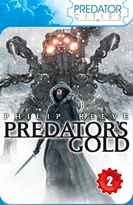 Predator's Gold (Predator Cities)