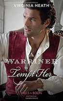 A Warriner To Tempt Her (The Wild Warriners, Book 3) by Heath, Virginia | Paperback |  Subject: Historical Fiction | Item Code:R1|F1|2540