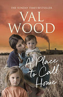 A Place to Call Home by Wood, Val | Subject:Literature & Fiction
