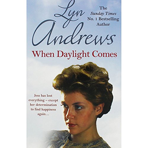 Lyn Andrews When Daylight Comes by 0 | Subject: