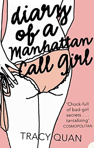 Diary of a Manhattan Call Girl by Quan, Tracy | Subject:Literature & Fiction