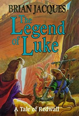 The Legend of Luke - HC (A tale of Redwall) by Jacques, Brian | Hardcover |  Subject: Fantasy | Item Code:HB/129