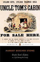 Uncle Tom's Cabin: Or, Life Among the Lowly (The Penguin American Library) by Stowe, Harriet | Subject:Literature & Fiction