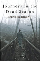 Journeys in the Dead Season by Jordan, Spencer | Paperback | Subject:Contemporary Fiction | Item: F3_C3_3294