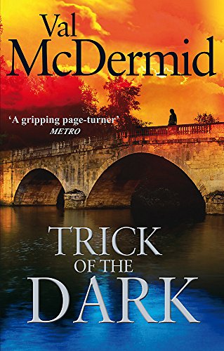 Trick Of The Dark by McDermid, Val | Subject:Literature & Fiction