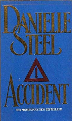 ACCIDENT. by Steel, Danielle. | Paperback | Subject:Contemporary Fiction | Item: F3_C5_2082