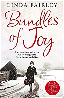 Bundles of Joy: Two Thousand Miracles. One Unstoppable Manchester Midwife by Fairley, Linda | Paperback |  Subject: Biographies & Autobiographies | Item Code:3434