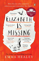 Elizabeth is Missing by Healey, Emma | Paperback | Subject:Contemporary Fiction | Item: R1_B5_5231