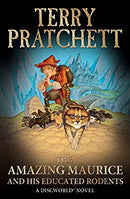 The Amazing Maurice and his Educated Rodents: Discworld Novel 28 (Discworld Novels)