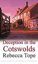 Deception in the Cotswolds: 9 (Cotswold Mysteries) by Tope, Rebecca | Paperback | Subject:Crime, Thriller & Mystery | Item: F3_C5_3567
