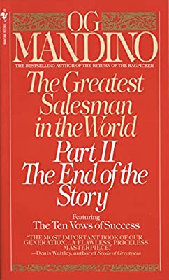 The Greatest Salesman in the World II: The End of the Story: 2 by Mandino, Og | Paperback |  Subject: Analysis & Strategy | Item Code:R1|G5|3137
